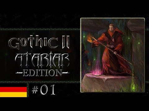 Gothic 2 Atariar Edition #01 - Eine der besten Mods