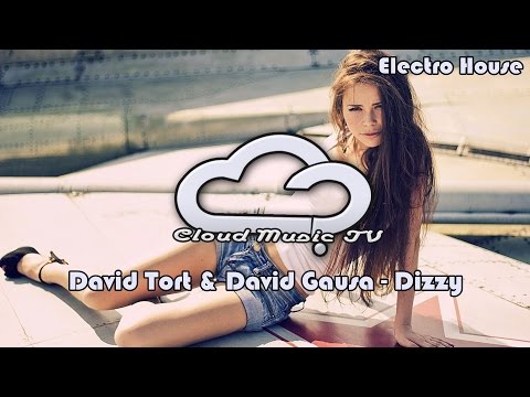 David Tort & David Gausa - Dizzy (Original Mix) [Electro House]