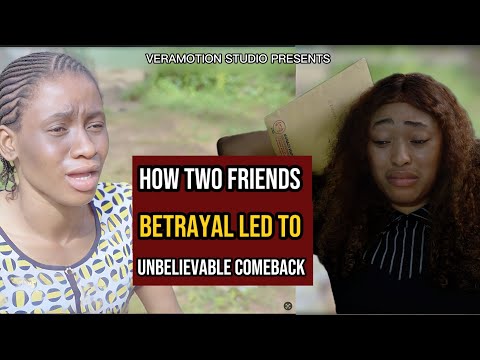 HOW TWO FRIENDS BETRAYAL LED TO UNBELIEVABLE COMEBACK |@veramotionstudio