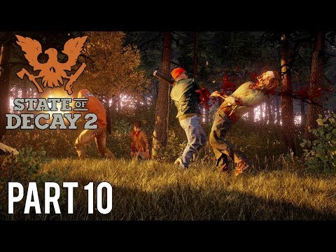 State of Decay 2 | Walkthrough Gameplay | Part 10 | Gabriel Died! | Xbox One