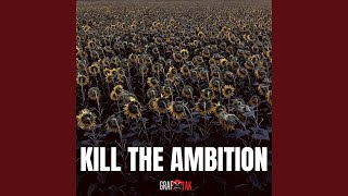 Graftak - Kill The Ambition video