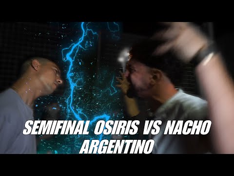 OSIRIS VS NACHO ARGENTINO  | SEMIFINAL BATALLON | ULTIMA OPORTUNIDAD NACIONAL PANDORA