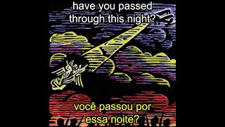 Explosions in the Sky - Have You Passed Through This Night? (Legendado PT-BR)