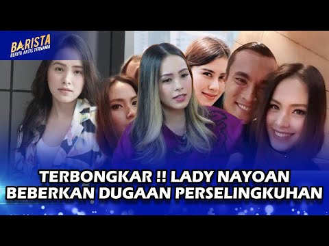 Inilah Ungkapan Lady Nayoaan Blak-blakan Soal Perselingkuhan! - BARISTA
