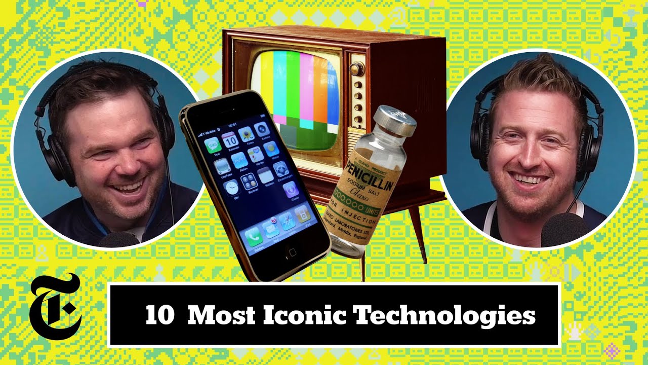 100 Most Iconic Technologies [Top Ten]