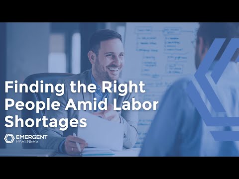 Hot Topics for Small Business: Finding the Right People Amid Labor Shortages