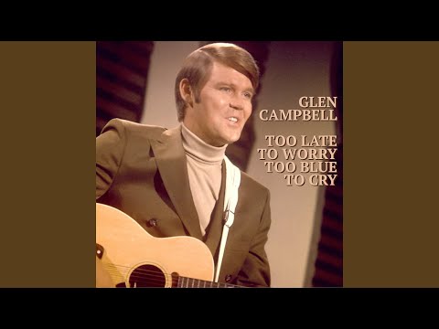 It's Been So Long Darling - Glen Campbell