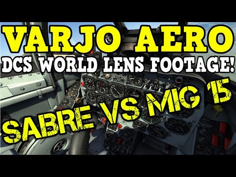 DCS WORLD VARJO AERO LENS FOOTAGE (SABRE vs MIG 15)