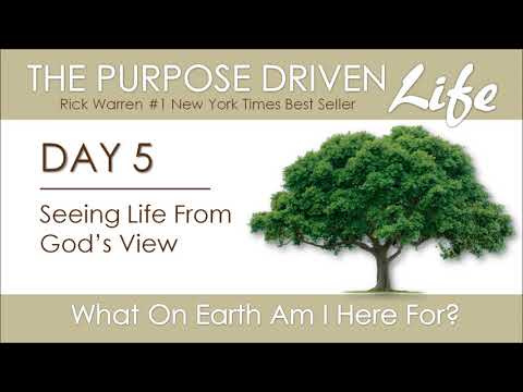 Purpose Driven Life | Day 5