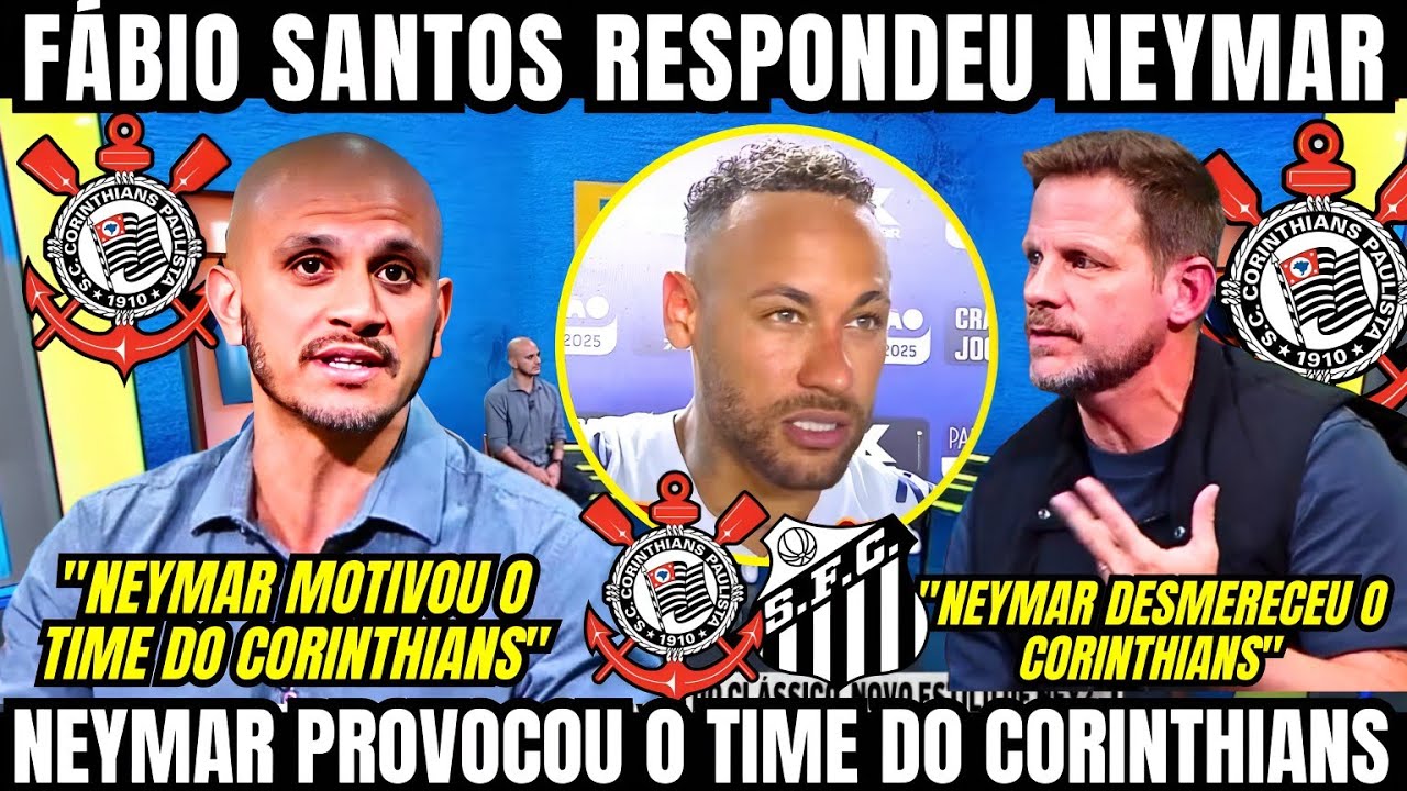 FÁBIO SANTOS REPRESENTOU A FIEL E MANDOU A REAL PARA O NEYMAR DO SANTOS / NOTÍCIAS DO CORINTHIANS
