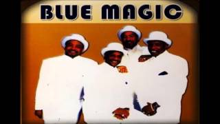 Blue Magic = Teach Me (It&#39;s Something About Love)