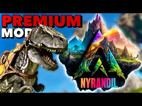 Ark Nyrandil Premium Mod Map Spotlight!