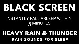 🔴Heavy Rain & Thunder Sounds for Sleeping -