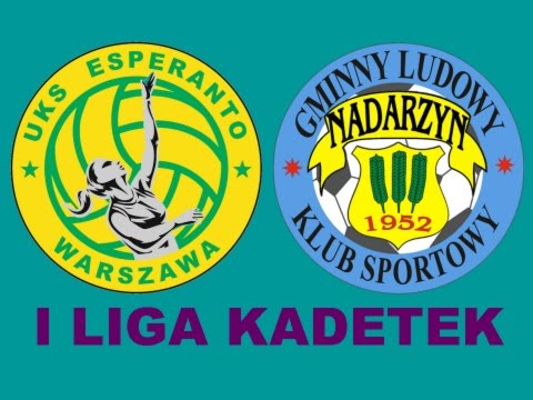 I Liga Kadetek: UKS Esperanto - GLKS Nadarzyn