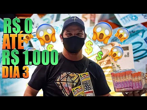 do 0 até 1000 reais fazendo dinheiro na rua (dia 3)