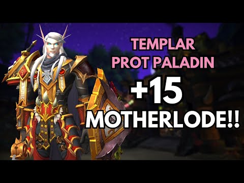 +15 Motherlode!! | Templar Prot Paladin POV M+