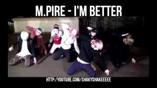 I'm Better (까딱까딱) - M.Pire (엠파이어) (Cover)