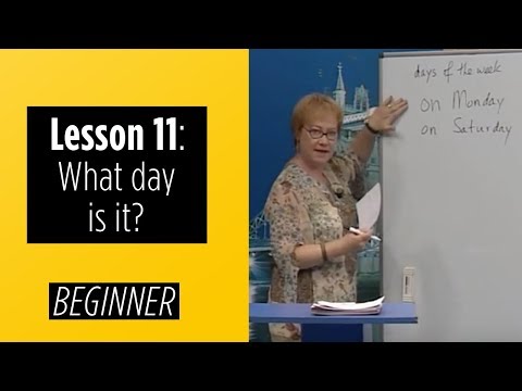 Beginner Levels - Lesson 11: What day is it?