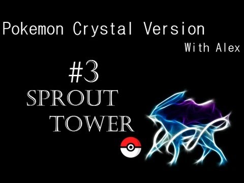 Pokemon Crystal Version Walkthrough Part 3 - Sprout Tower