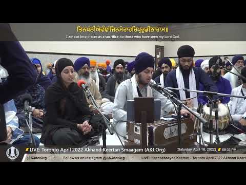 011 Bhai Jujhar Singh Jee Toronto - SaturdayPM - Toronto April 2022 Annual Akhand Keertan Smaagam