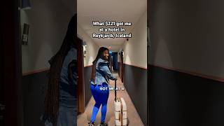 What $221 got me at a hotel in Reykjavík, Iceland