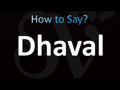 How to Pronounce Dhaval (CORRECTLY!)