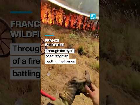 Firefighter films wildfire using smart glasses in France's Gironde