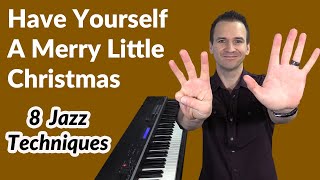Have Yourself a Merry Little Christmas  - Cocktail Jazz Piano Lesson