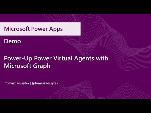 Power Up Power Virtual Agents with Microsoft Graph Demo