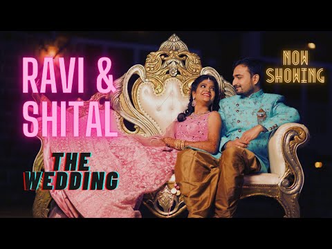 Ravi and Shital - The Wedding