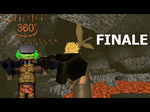 Let's Play Panorama Quake Dissolution of Eternity [Finale] - Ridding Quake Once and for All