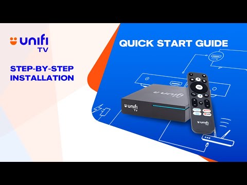 Unifi TV Box Quick Start Guide — step by step installation