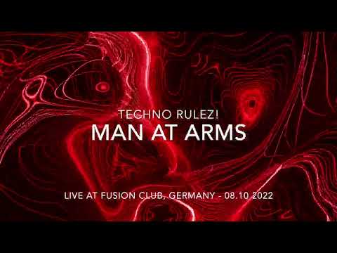 Man at Arms - 20 years Techno Rulez! - 08.10.2022 - Fusion Club