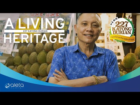 Aleta Planet Fintech Stories | A Living Heritage : 227 Katong Durian