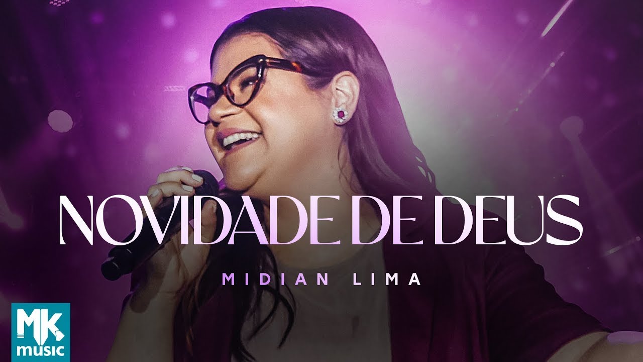 Midian Lima - Novidade de Deus (Ao Vivo)