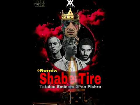 amir tataloo x 2pac x Eminem x pishro