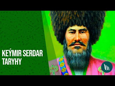 Keymir Serdar taryhy | 2020