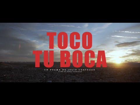 TOCO TU BOCA (Poema de Julio Cortázar)