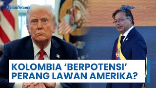 Kolombia Berpotensi Perang Lawan AS Imbas Trump Sebut Petro Pemimpin Narkoba Ilegal: Bela Kedaulatan