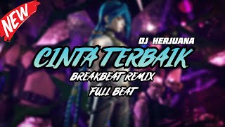 Download lagu DJ CINTA TERBAIK BREAKBEAT REMIX FULL MELODY TERBARU 2024 mp3