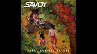 SAVOY - Say Yes (Three Against Nature EP)