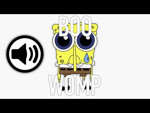SPONGEBOB BOO-WOMP Sound Effect ( HD ) No Copyright