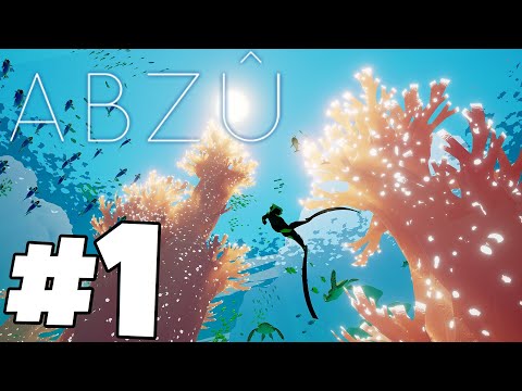Abzu Gameplay Walkthrough Part 1 - THIS GAME IS BEAUTIFUL! (Let's Play Commentary)