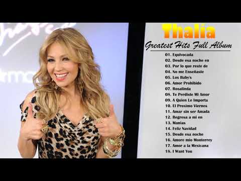 Thalia Sus Mejores Éxitos 2021 - Thalia Greatest Hits Full Album 2021