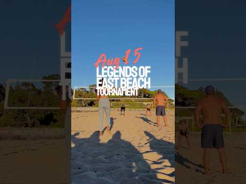🏐 THE LEGENDS OF EAST BEACH TOURNAMENT IS BACK! 🏐