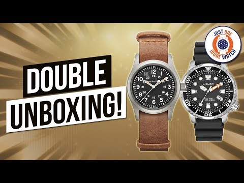 Double Unboxing! Hamilton Khaki Mechanical & Citizen Promaster!