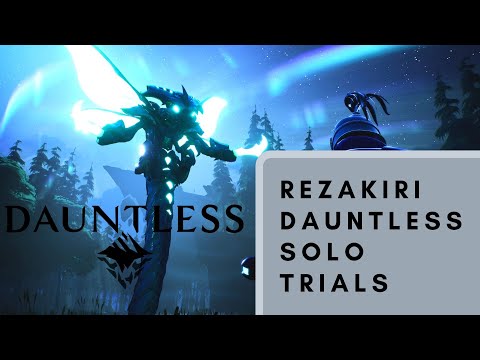 #1 Axe time - Dauntless Solo Trials - Rezakiri - 3:50 - Axe