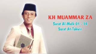 Download lagu KH Muammar ZA surat Al-Mulk 01 - 14 & surat At-Takwir mp3