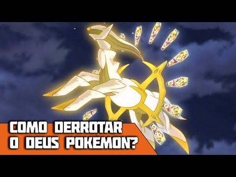 COMO DERROTAR ARCEUS, O DEUS POKEMON (O MAIS PODEROSO DE TODOS)