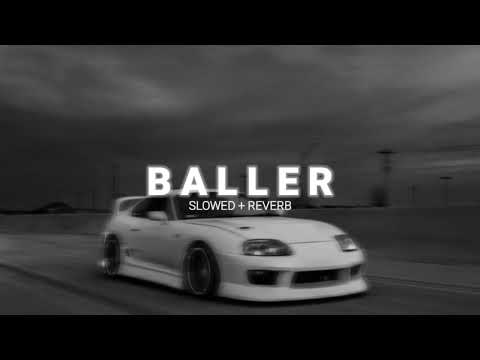 Shubh - Baller [Slowed + Reverb] | growxzaid